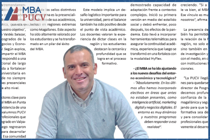 Director del MBA PUCV destaca el aporte de la formación directiva al desarrollo de Magallanes en Prensa Austral